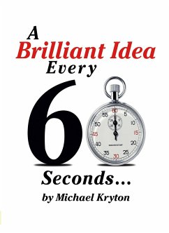 A Brilliant Idea Every 60 Seconds - Kryton, Michael