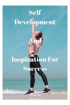 Self Development and Inspiration for Success - Samn, Max