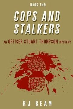 Cops and Stalkers - Beam, R. J.