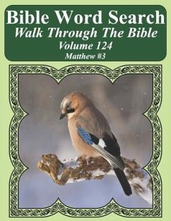 Bible Word Search Walk Through The Bible Volume 124: Matthew #3 Extra Large Print - Pope, T. W.