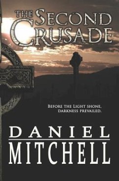 The Second Crusade - Mitchell, Daniel