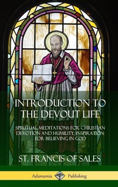 Introduction to the Devout Life - Sales, St. Francis Of