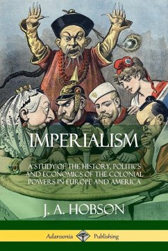 Imperialism - Hobson, J. A.