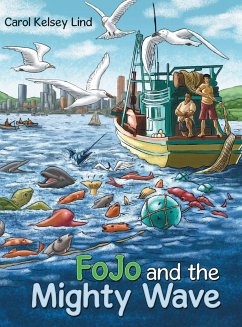 Fojo and the Mighty Wave - Lind, Carol Kelsey