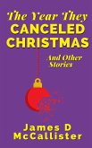 The Year They Canceled Christmas