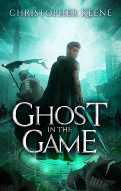 Ghost in the Game - Keene, Christopher