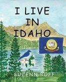 I Live in Idaho