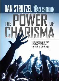 The Power of Charisma - Strutzel, Dan; Shoblom, Traci