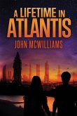 A Lifetime in Atlantis