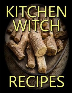 Kitchen Witch Recipes - Shadrick, R. L.