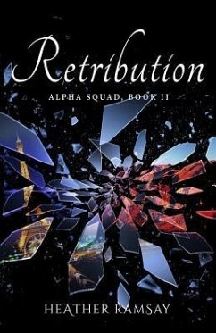 Retribution: Alpha Squad Book 2 - Ramsay, Heather