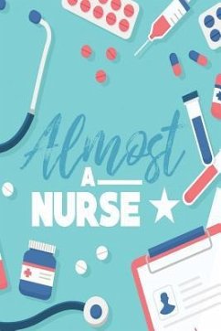 Almost a Nurse - Notebook, Michelle's