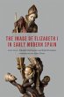 Image of Elizabeth I in Early Modern... - Bild 1