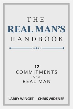 The Real Man's Handbook - Winget, Larry; Widener, Chris