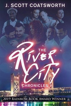 The River City Chronicles - Coatsworth, J. Scott