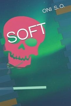 Soft - S. O., Oni; O, Oni Samuel