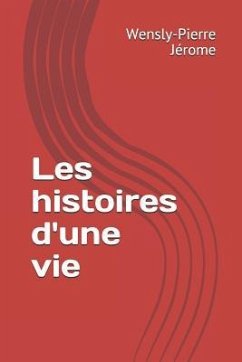 Les Histoires d'Une Vie - J.