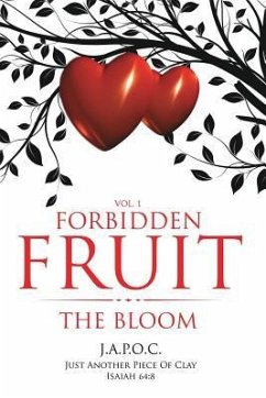 Forbidden Fruit: The Bloom - Just Another Piece of Clay, Japoc