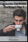 Cappuccino Daydreams: Buckland Gap 3
