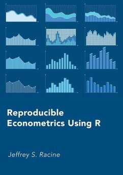 Reproducible Econometrics Using R - Racine, Jeffrey S