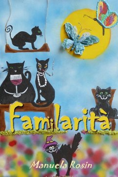 FAMiLARITA' - Rosin, Manuela