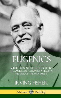 Eugenics - Fisher, Irving