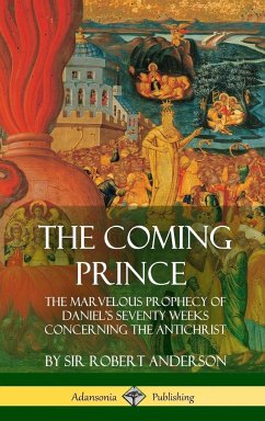 The Coming Prince - Anderson, Robert