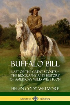 Buffalo Bill - Wetmore, Helen Cody