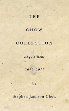 The Chow Collection - Chow, Stephen