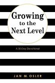Growing to the Next Level