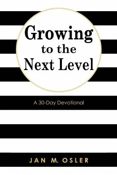 Growing to the Next Level - Osler, Jan M