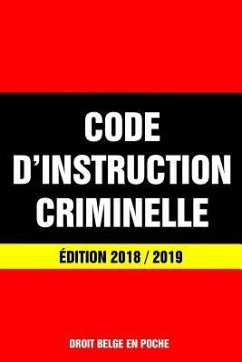 Code d'Instruction Criminelle - - En Poche, Droit Belge