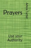 Prayers: Use Your Authority