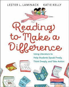 Reading to Make a Difference - Laminack, Lester L; Kelly, Katie