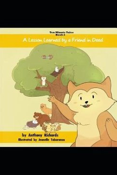 A Lesson Learned by a Friend in Deed - Richards, Anthony