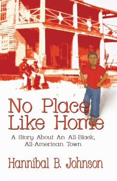 No Place Like Home - Johnson, Hannibal B.