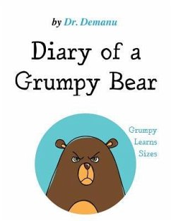 Diary of a Grumpy Bear: Grumpy Learns Sizes - Demanu