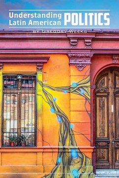 Cover Understanding Latin American Politics