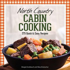 North Country Cabin Cooking - Knoblauch, Margie; Brubacher, Mary