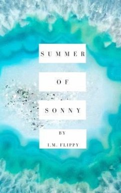 Summer of Sonny - Flippy, I. M.