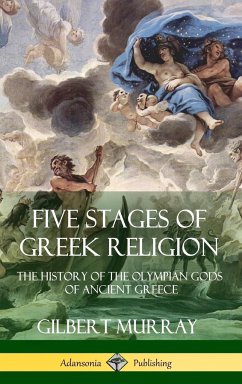 Five Stages of Greek Religion - Murray, Gilbert; Twain, Charles