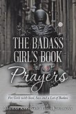 The Badass Girl's Book of Prayers