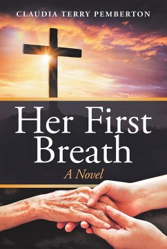 Her First Breath - Pemberton, Claudia Terry