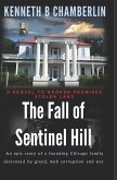 The Fall of Sentinel Hill