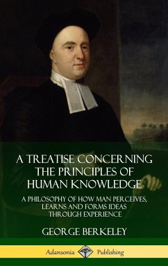 A Treatise Concerning the Principles of Human Knowledge - Berkeley, George