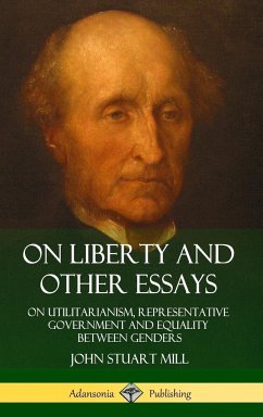 On Liberty and Other Essays - Mill, John Stuart