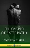 Philosophy of Osteopathy (Hardcover)