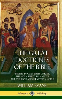 The Great Doctrines of the Bible - Evans, William