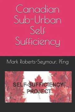 Canadian Sub-Urban Self Sufficiency - Roberts-Seymour, Peng Mark