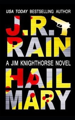 Hail Mary - Rain, J. R.